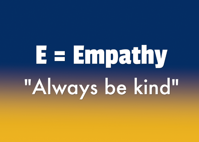 Talk with empathy.